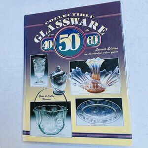 Collectible Glassware from the 40 50s 60s Hardcover 2004